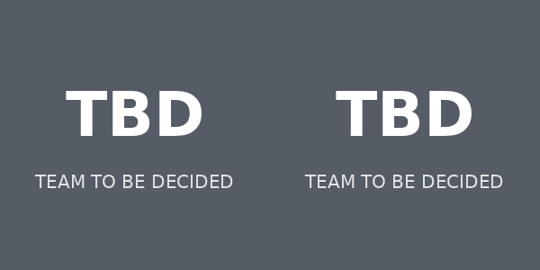 TBD versus TBD